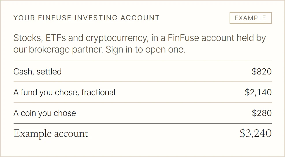 Your FinFuse investing account, in the FinFuse app